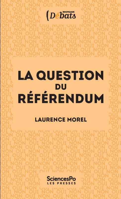 LA QUESTION DU REFERENDUM