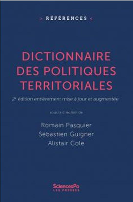 Dictionnaire des politiques territoriales. 2e édition mise à jour et augmentée, 2e édition revue et