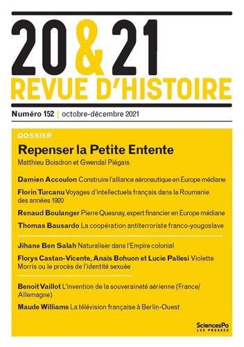 20 & 21 N° 152, octobre-décembre 2021 : Repenser la Petite Entente