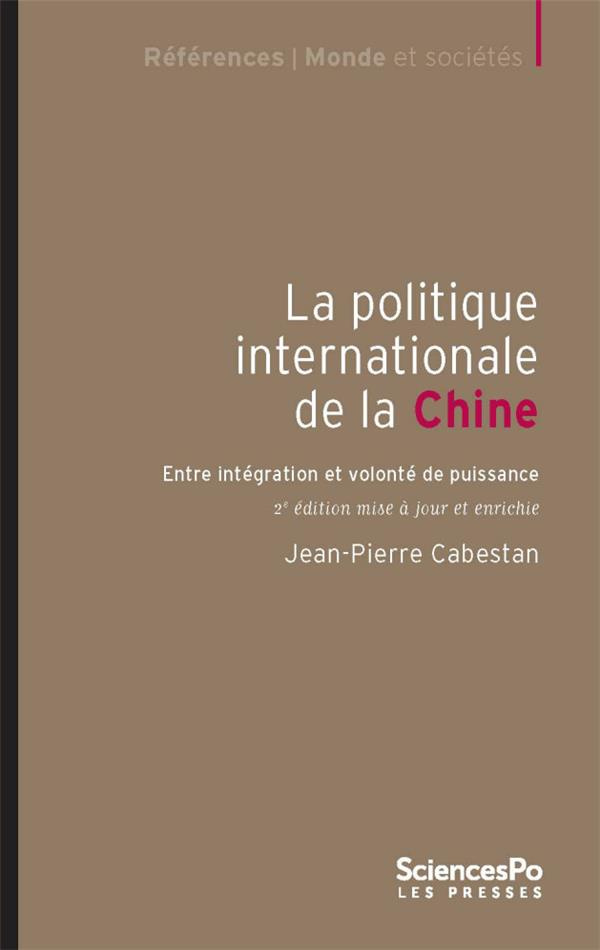 La politique internationale de la Chine - 3e édition mise à jour et enrichie