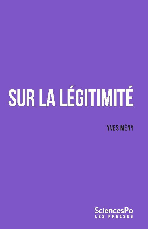 Sur la légitimité. Croyance, obéissance, résistance