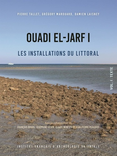 Ouadi El-Jarfi. Les installations du Littoral. Pack en 2 volumes Tomes 1, Texte ; Tome 2, Planches