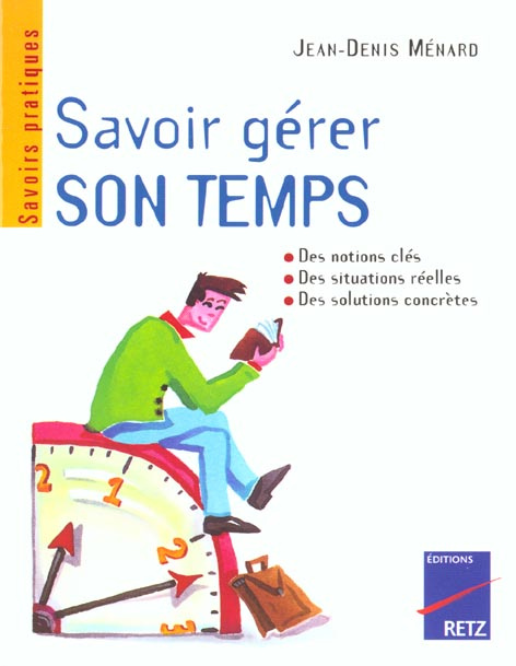 Savoir gérer son temps
