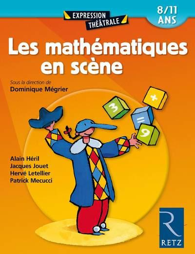 Les mathématiques en scène 8/11 ans
