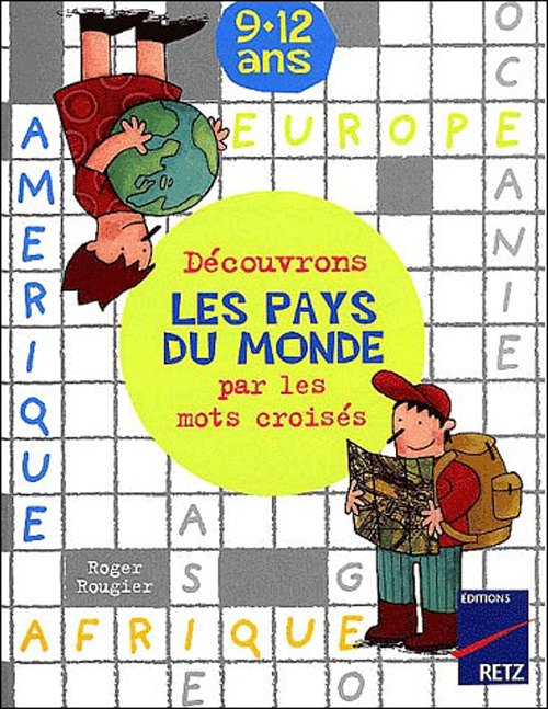 Découvrons les pays du monde par les mots croisés