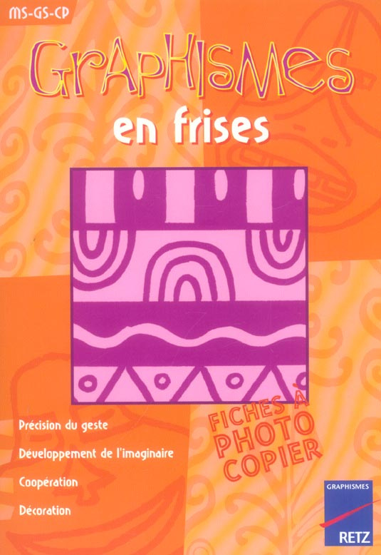 Graphismes en frises. MS-GS-CP