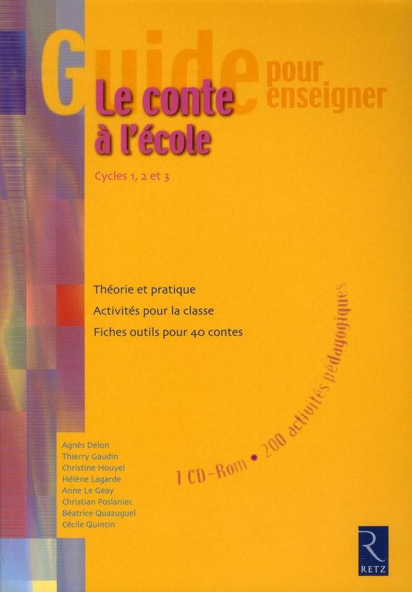 Le conte à l'école, Cycles 1, 2 et 3. Avec 1 CD audio