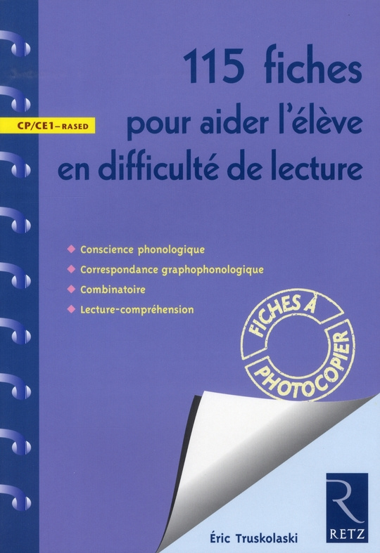 115 Fiches pour aider l'élève en difficulté de lecture CP/CE1