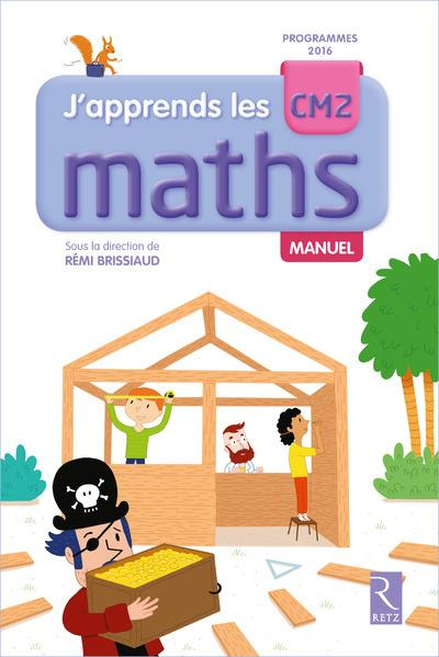 J'apprends les maths. CM2 Manuel   cahier, Edition 2017
