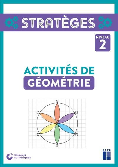Activités de géométrie niveau 2. Avec 1 CD-ROM