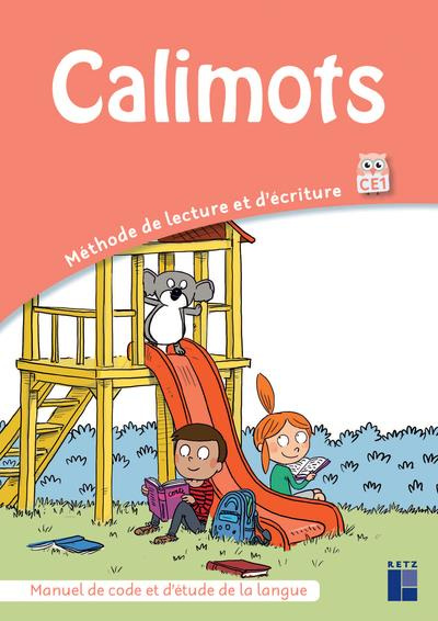 Calimots CE1. Manuel de code et d'étude de la langue