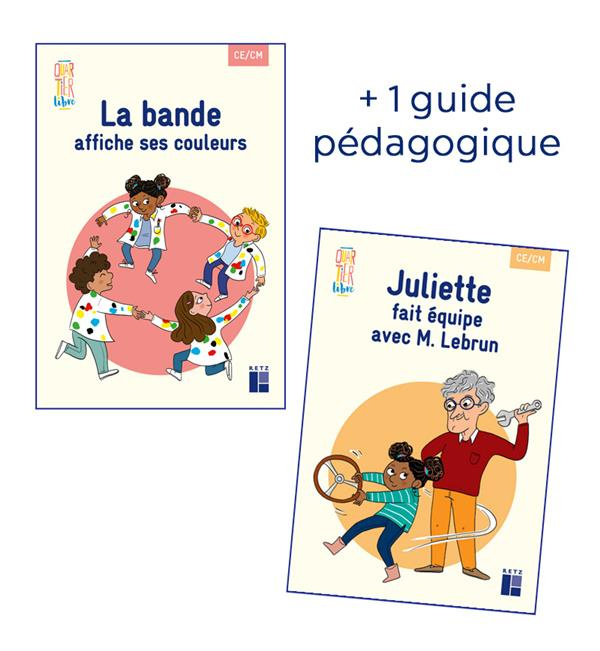 Français CE/CM Quartier libre. Pack en 2 volumes : La bande affiche ses couleurs CE-CM ; Juliette fa