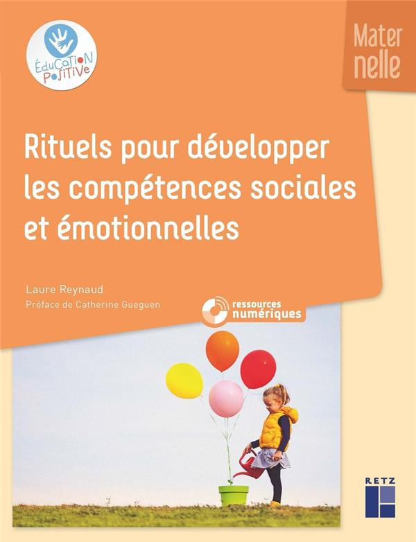 Rituels pour développer les compétences sociales et émotionnelles. Maternelle