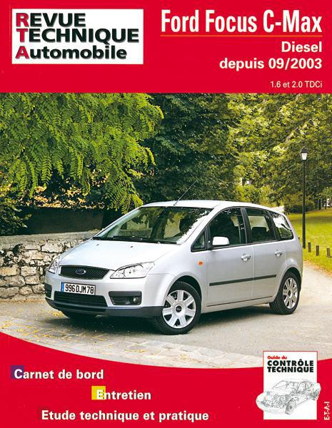 Rta 687.1 ford focus c-max diesel depuis 09/2003