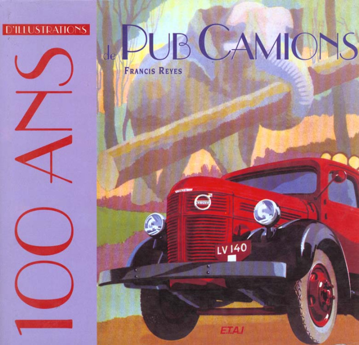 100 ans d'illustrations de pub camions