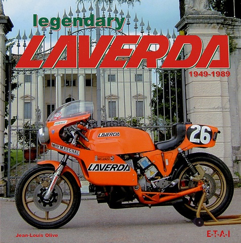 Legendary Laverda. 1949-1989