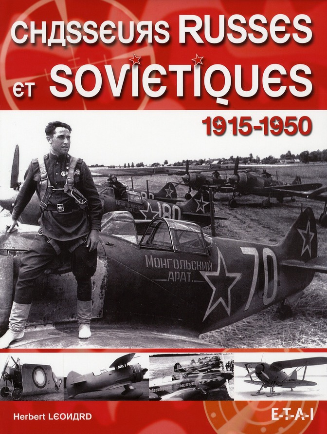 Chasseurs russes et soviétiques. 1915-1950