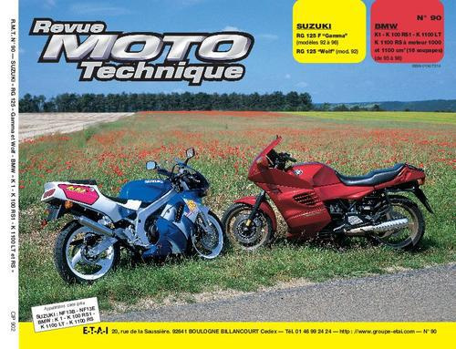 Revue Moto Technique N° 90, juillet-août-septembre 1993 : Suzuki "RG 125" et BMW "K1 - K100 RS1 - K1