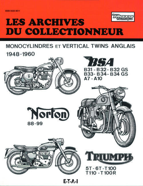 REVUE MOTO TECHNIQUE NUMERO 105 : MONOCYLINDRES ET VERTICAL TWINS ANGLAIS 1948-1960