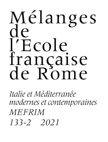 Mélanges de l'Ecole française de Rome. Italie et Méditerranée N° 133-2/2021 : Musiques de la foi / M