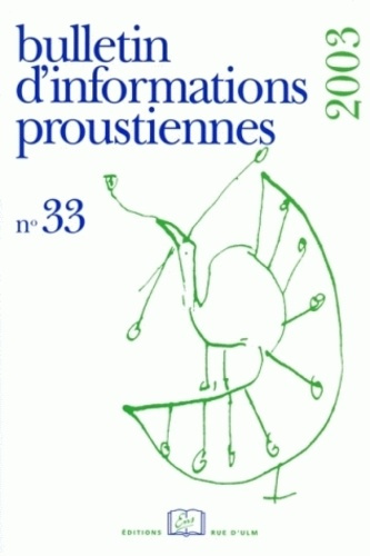 Bulletin d'informations proustiennes N° 33/2003