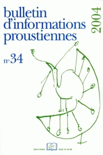 Bulletin d'informations proustiennes N° 34/2004