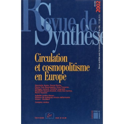 Revue de synthèse N° 123/2002 : Circulation et cosmopolitisme en Europe
