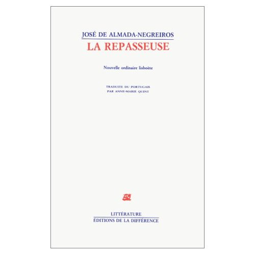 La Repasseuse. Nouvelle ordinaire lisboète