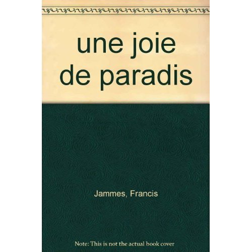 UNE JOIE DE PARADIS