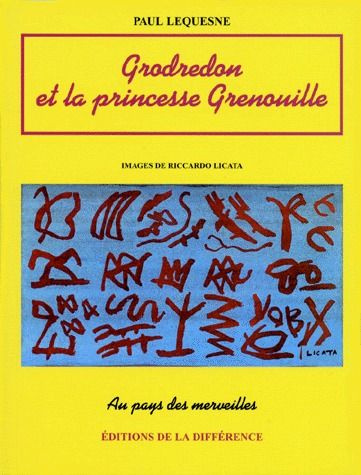 GRODREDON ET LA PRINCESSE GRENOUILLE. Conte républicain