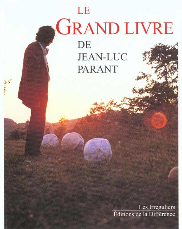 Le grand livre de Jean-Luc Parant