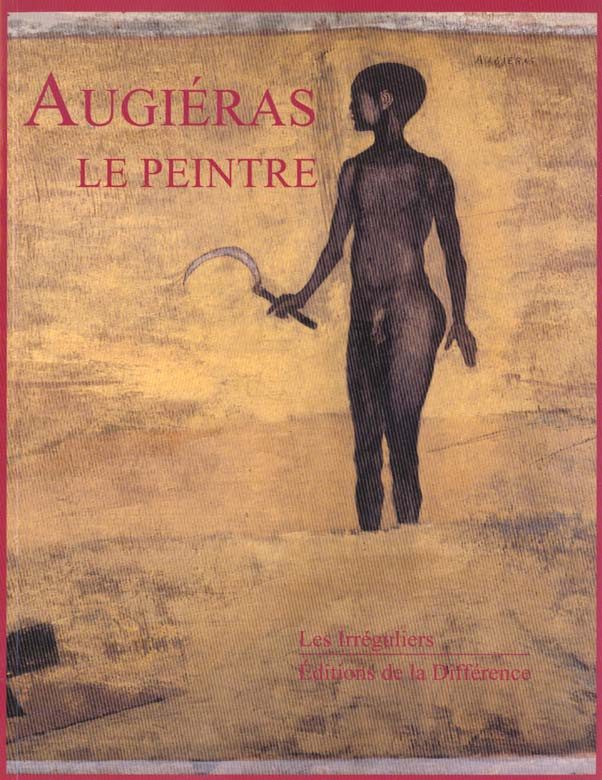 Augiéras, le peintre