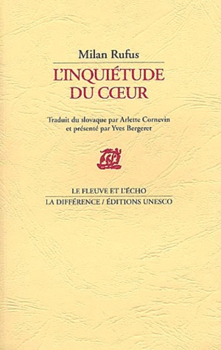 L'inquiétude du coeur