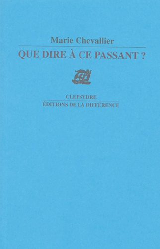 Que dire à ce passant ?