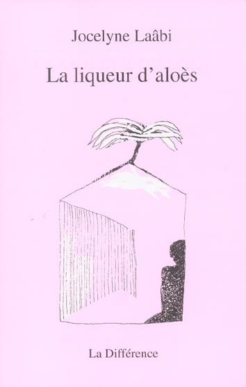 La Liqueur d'aloès