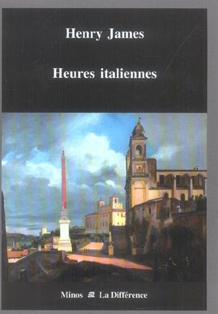 Heures italiennes. 3e édition