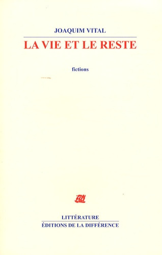 La vie et le reste