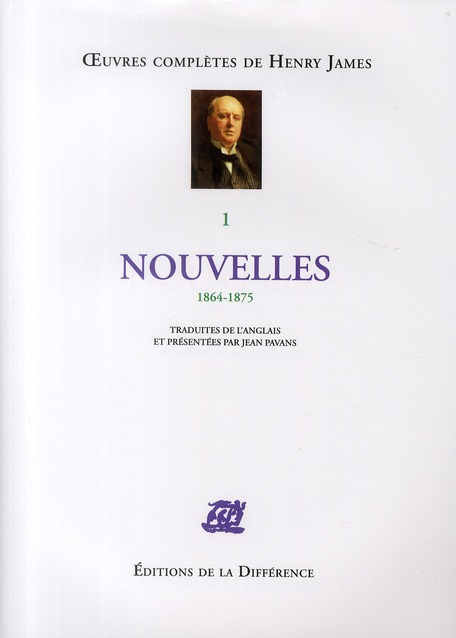 Oeuvres complètes. Tome 1, Nouvelles 1864-1875