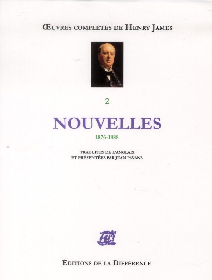 Oeuvres complètes. Tome 2, Nouvelles 1876-1888
