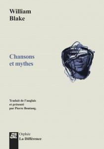 Chansons et mythes. 2e édition. Edition bilingue français-anglais