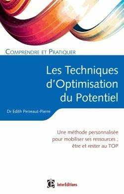 Comprendre et pratiquer les techniques d'optimisation du potentiel