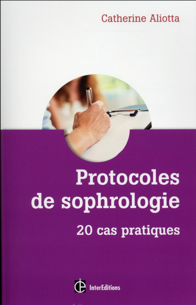 Protocoles de sophrologie 20 cas pratiques