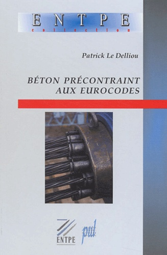 Béton précontraint aux eurocodes