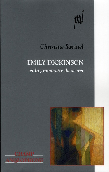 Emily Dickinson et la grammaire du secret