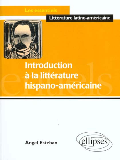 Introduction à la littérature hispano-américaine