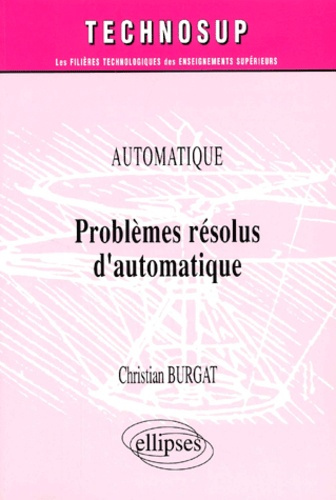 PROBLEMES RESOLUS D'AUTOMATIQUE - NIVEAU B
