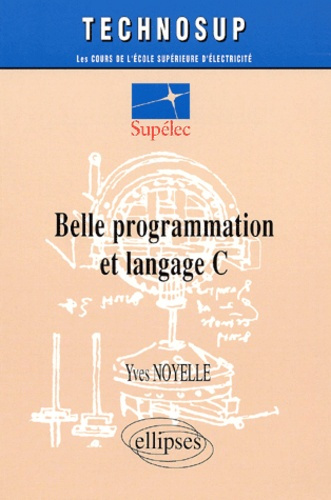 Belle programmation et langage C