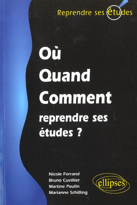 Où, quand, comment reprendre ses études ?