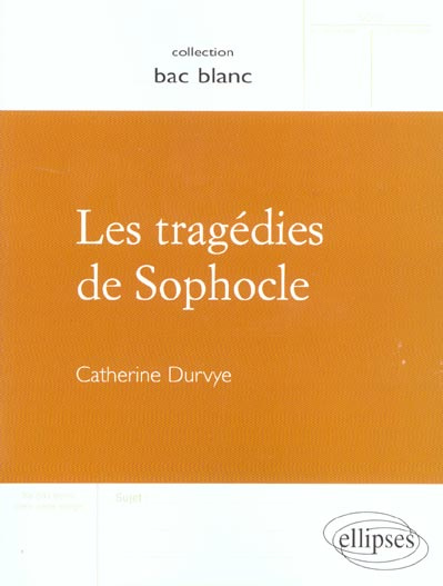 Les tragédies de Sophocle