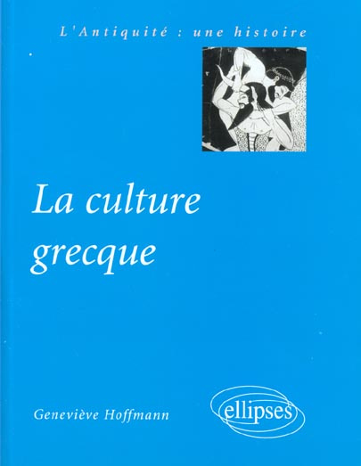 La culture grecque